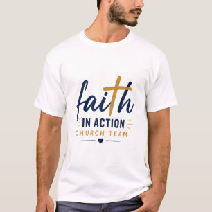 Glaube in Aktion Kirchengemeinde-Team Inspirierend T-Shirt
