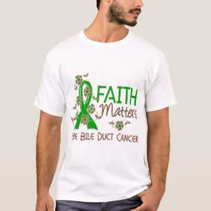 Glaube ist der 3 Gallenweg-Krebs von Bedeutung T-Shirt
