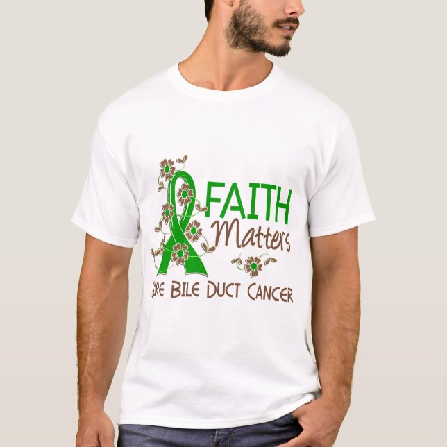 Glaube ist der 3 Gallenweg-Krebs von Bedeutung T-Shirt (Vorderseite)