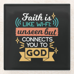 Glaube ist wie WiFi Lustiger christlicher Zitat-Ku Glasuntersetzer
