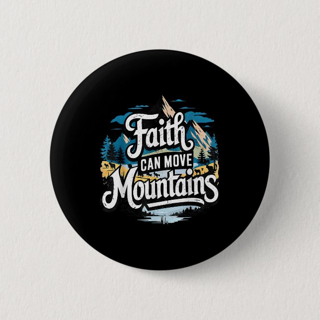 Glaube kann Berge versetzen Jesus religiös christl Button (Vorderseite)