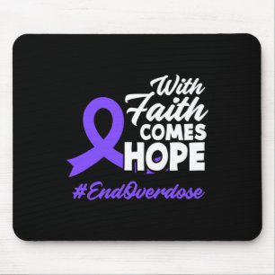 Glaube kommt Hoffnung Ende Überdosierung Bewusstse Mousepad