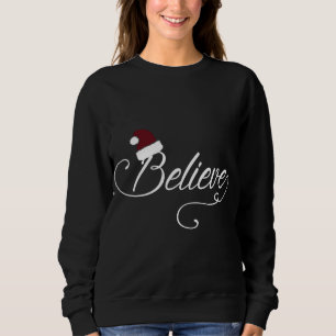Glaube Kursive Tragen Weihnachtsmannmütze Weihnach Sweatshirt