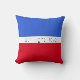 Glaube Licht Liebe auf Blau, Rot und Weiß Kissen