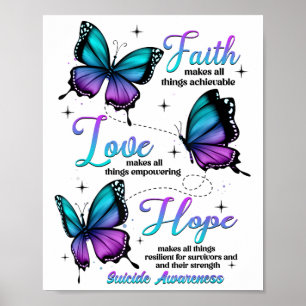 Glaube Liebe Hoffnung Schmetterling Suizidbewussts Poster
