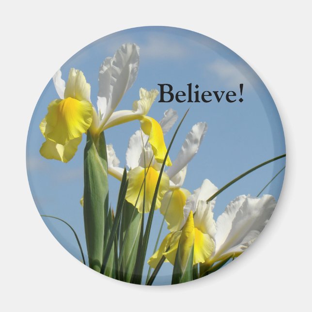 Glaube! Magnet Gelbe weiße Iris-Blume (Vorne)