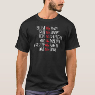Glaube, Maria vertraue Joseph-Liebe wie Jesu T-Shirt
