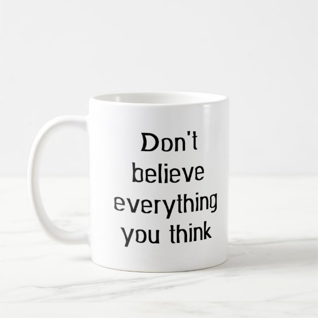 Glaube nicht alles kaffeetasse (Links)
