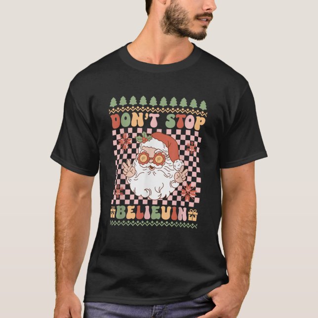 Glaube nicht an den Weihnachtsmann Groovy Ugly Chr T-Shirt (Vorderseite)