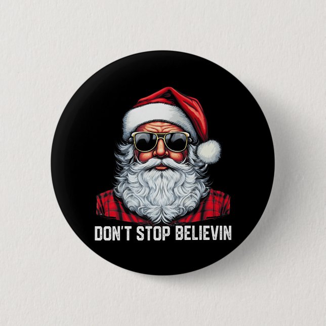 Glaube nicht an Weihnachtsjunge Kinder in Weihnach Button (Vorderseite)