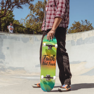 Glaube Nicht Angst Skateboard