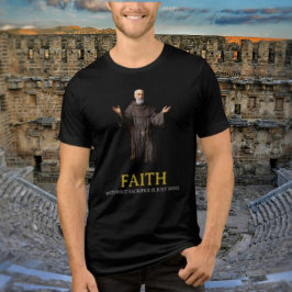 Glaube ohne Opfer ist nur Shirt des Geräuschs