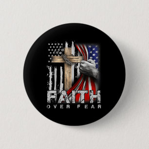 Glaube über Angst Amerika Stolz Uns-Flagge Jesus C Button
