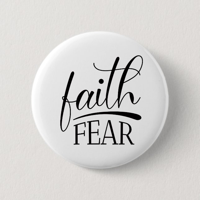 Glaube über Angst Evangeliumsgrafiken Berühmt Chri Button (Vorderseite)