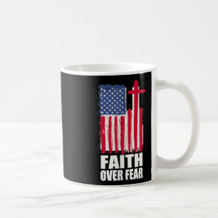 Glaube Über Angst Gebet Amerika Stolz Uns Flagge A Kaffeetasse