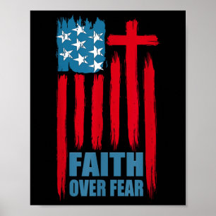 Glaube Über Angst Gebet Amerika Stolz Uns Flagge A Poster