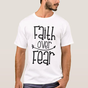 Glaube über Angst - inspirierendes Christliches T- T-Shirt
