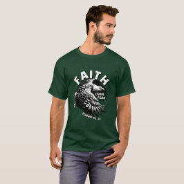 Glaube über Angst Isaiah 41:10 Adler-T - Shirt