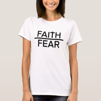 Glaube Über Angst Shirt