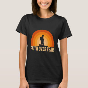 Glaube über Angst T-Shirt