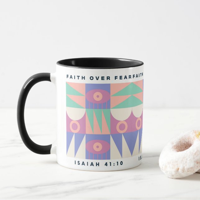Glaube über Angst Tasse Christlich Motivierend Mod (Mit Donut)