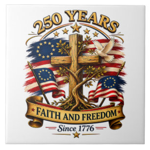 Glaube und Freiheit 250 Jahre Patriotisches Kreuz Fliese