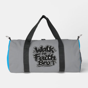 Glaube und vertraue, Bruder Duffle Bag