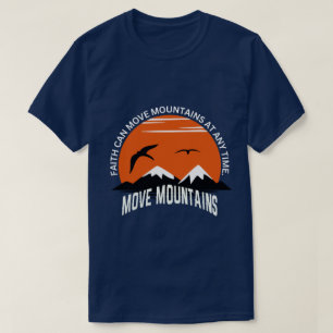 Glaube versetzt Berge – Sunset Serenity Edition T-Shirt