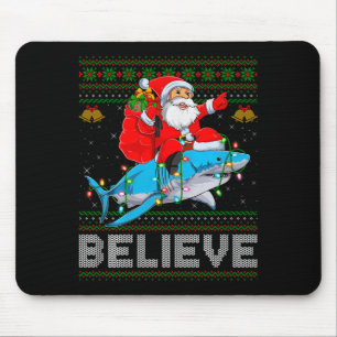 Glaube Weihnachten Lustiger Santa Reitet Hai Hässl Mousepad
