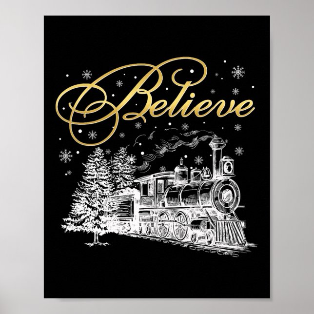 Glaube Weihnachten Nordpol Polar Express Alles abr Poster (Vorne)