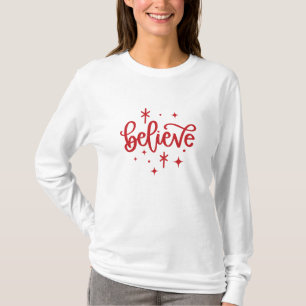 Glaube Weihnachten Urlaub Winter lange geschlafen T-Shirt