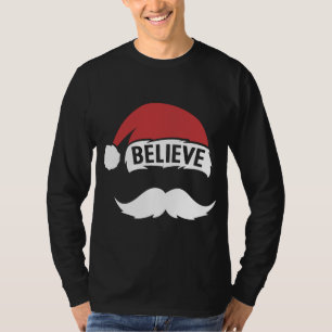 Glaube Weihnachtsmannmütze Cap White Mustache Fami T-Shirt