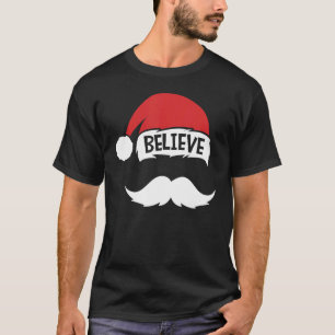 Glaube Zitat auf Santa Hut Schnurrbart Familientre T-Shirt
