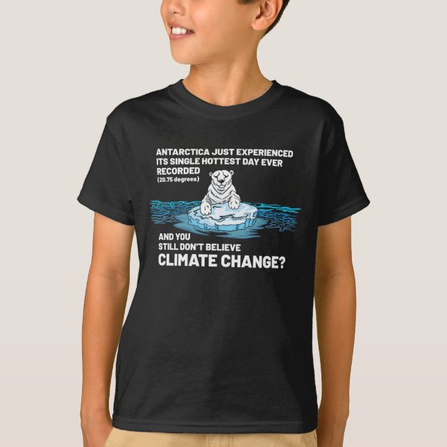Glauben an den Klimawandel T-Shirt (Vorderseite)