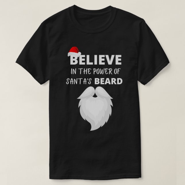 glauben an den Power von Santasbart T-Shirt (Design vorne)