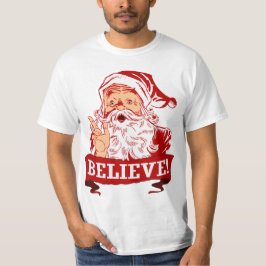 Glauben an den Weihnachtsmann T-Shirt