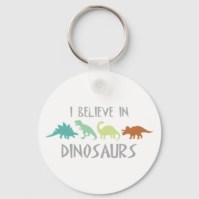 Glauben an Dinosaurier Schlüsselanhänger (Vorderseite)