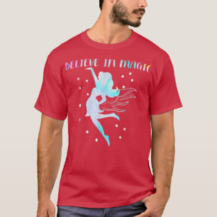 Glauben an magische Fairies T-Shirt