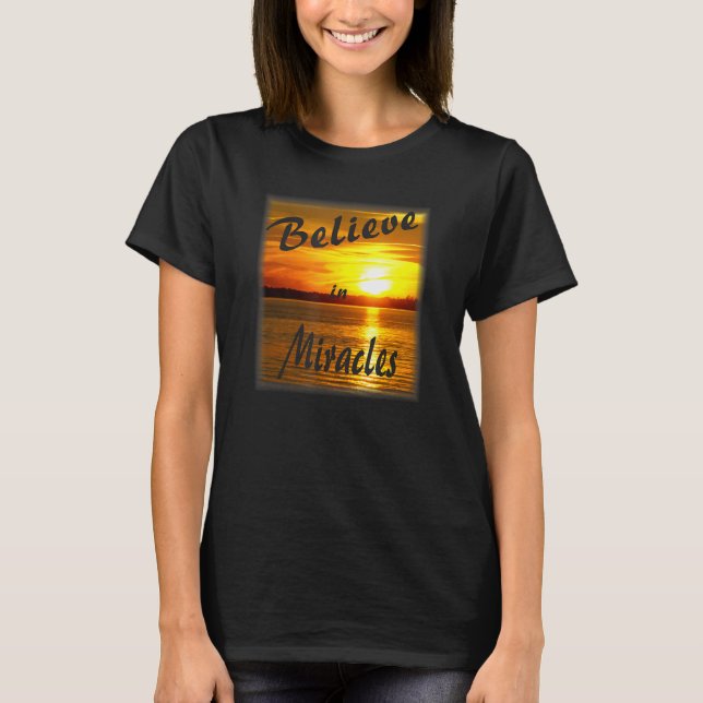 Glauben an Wunder T-Shirt (Vorderseite)