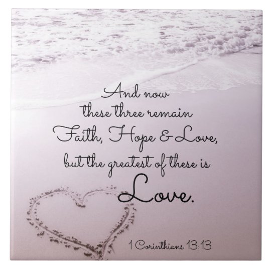Glauben Hoffnungs Liebe 1 Korinther 13 13 Fliese Zazzle Ch