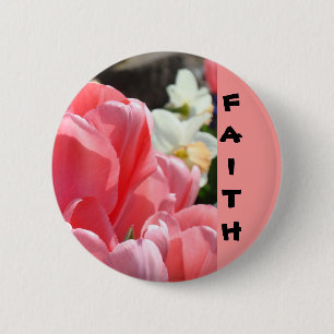 Glauben Knöpfe Rosa Tulpen Blumen Frühling individ Button