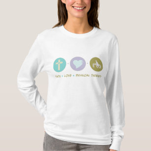 Glauben-Liebe-körperliche Therapie T-Shirt