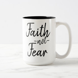 Glauben-nicht Furcht-Tasse Zweifarbige Tasse