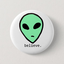 Glauben Sie alien-Knopf Button