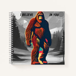 Glauben Sie an Bigfoot & Sasquatch farbiges Zitat Notizbuch