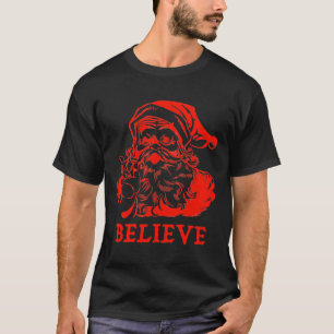 Glauben Sie an den Weihnachtsmann ein Geschenk zu T-Shirt