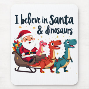 Glauben Sie an den Weihnachtsmann und Dinosaurier  Mousepad