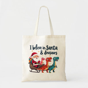 Glauben Sie an den Weihnachtsmann und Dinosaurier  Tragetasche