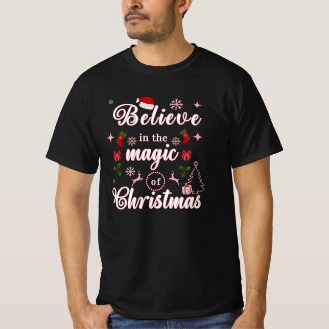 Glauben Sie an den Zauber der WeihnachtsWeihnachts T-Shirt (Vorderseite)