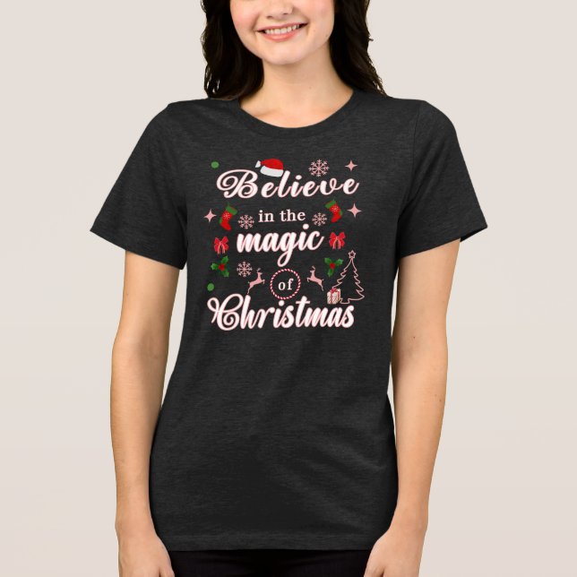 Glauben Sie an den Zauber der WeihnachtsWeihnachts Tri-Blend Shirt (Vorderseite)